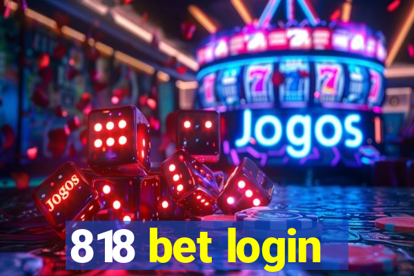 818 bet login