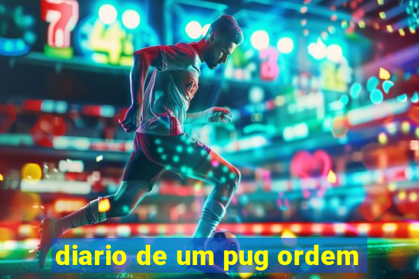 diario de um pug ordem