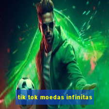 tik tok moedas infinitas