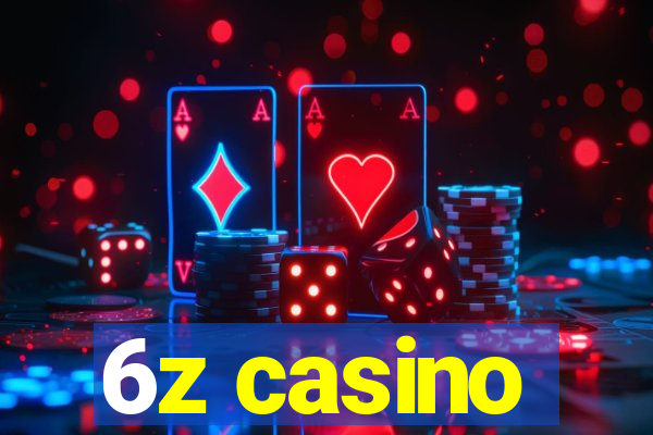 6z casino