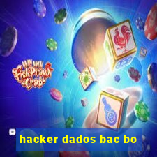 hacker dados bac bo