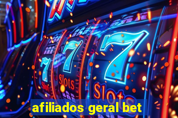 afiliados geral bet