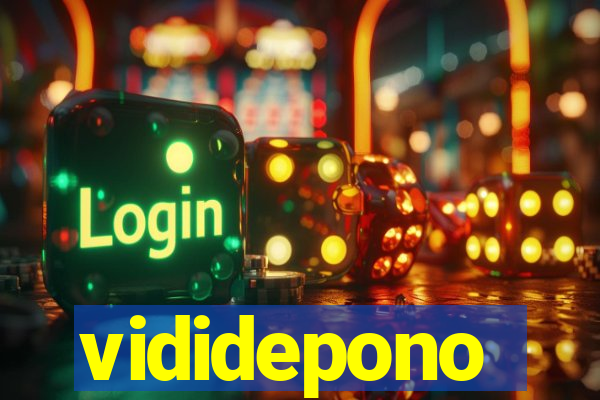 vididepono