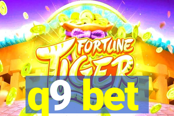 q9 bet