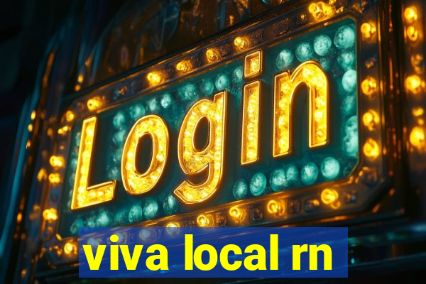 viva local rn