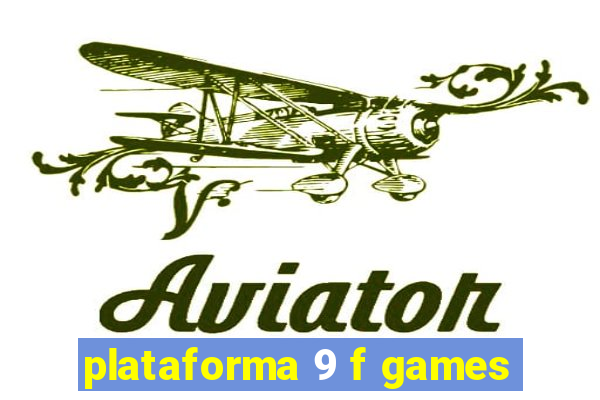 plataforma 9 f games