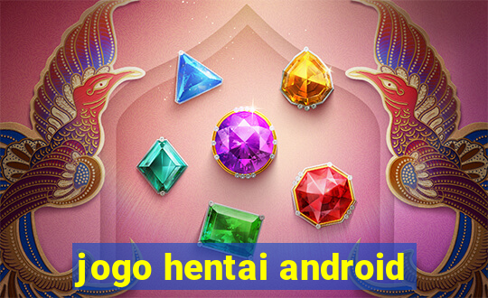 jogo hentai android