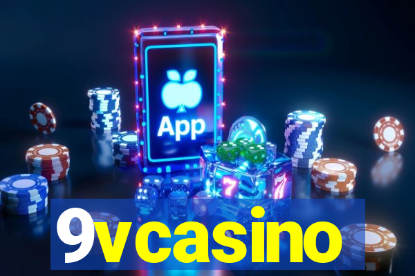 9vcasino