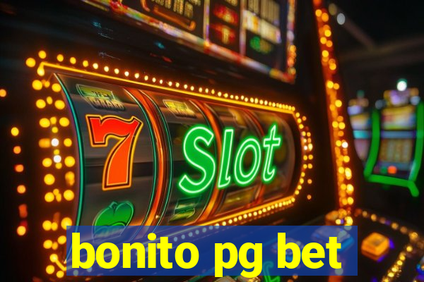 bonito pg bet