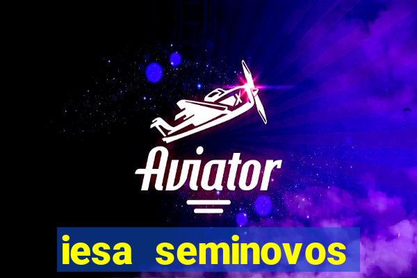 iesa seminovos porto alegre