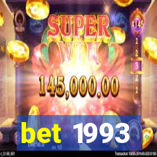 bet 1993