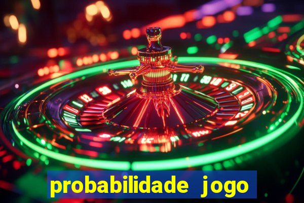 probabilidade jogo de futebol