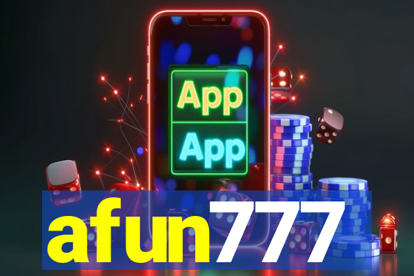 afun777