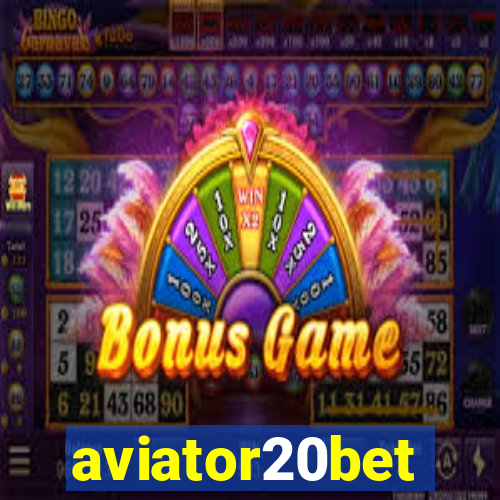 aviator20bet