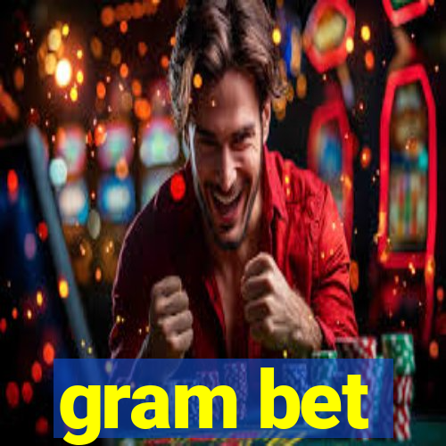 gram bet