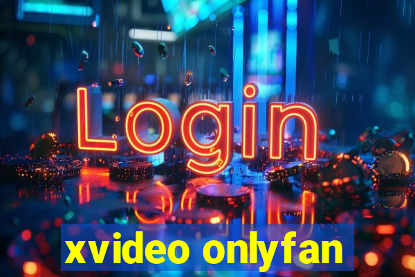 xvideo onlyfan