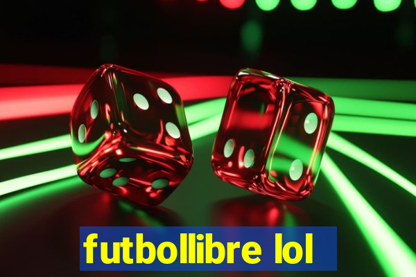 futbollibre lol