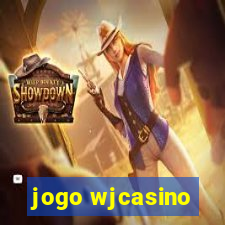 jogo wjcasino