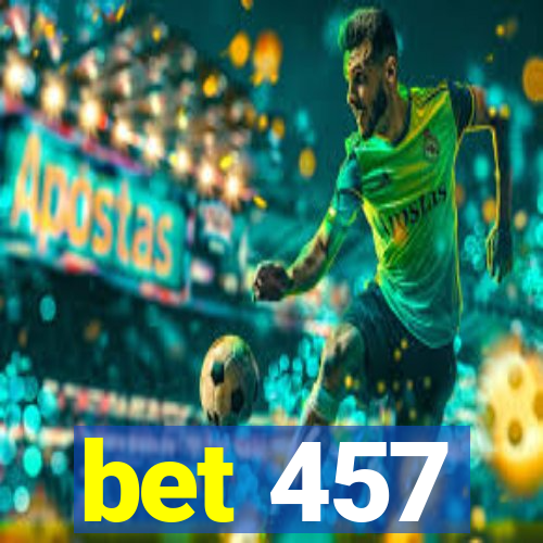 bet 457