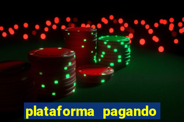 plataforma pagando fortune tiger