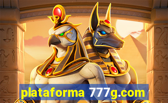 plataforma 777g.com