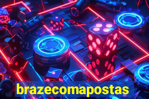 brazecomapostas