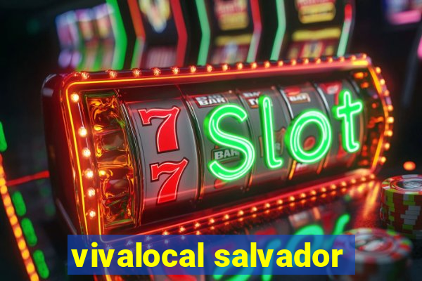 vivalocal salvador