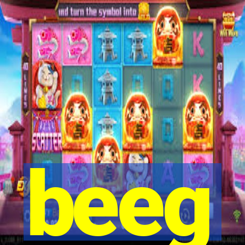 beeg