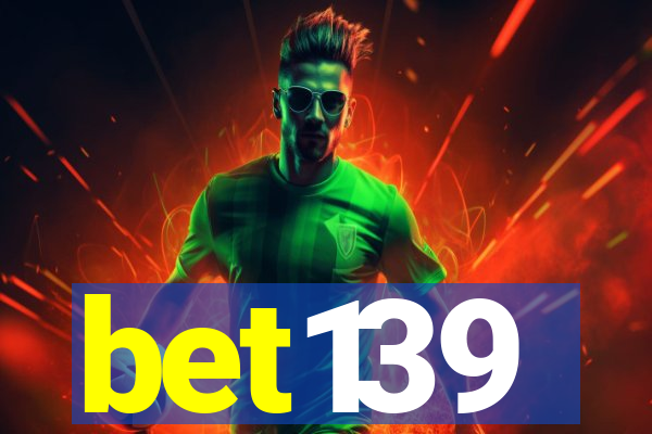 bet139