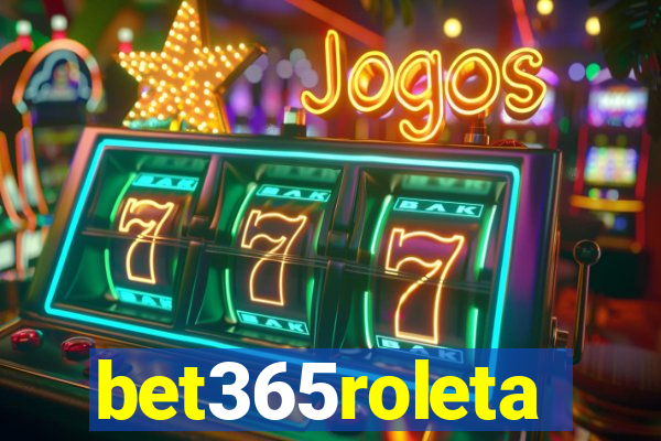 bet365roleta