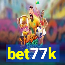 bet77k