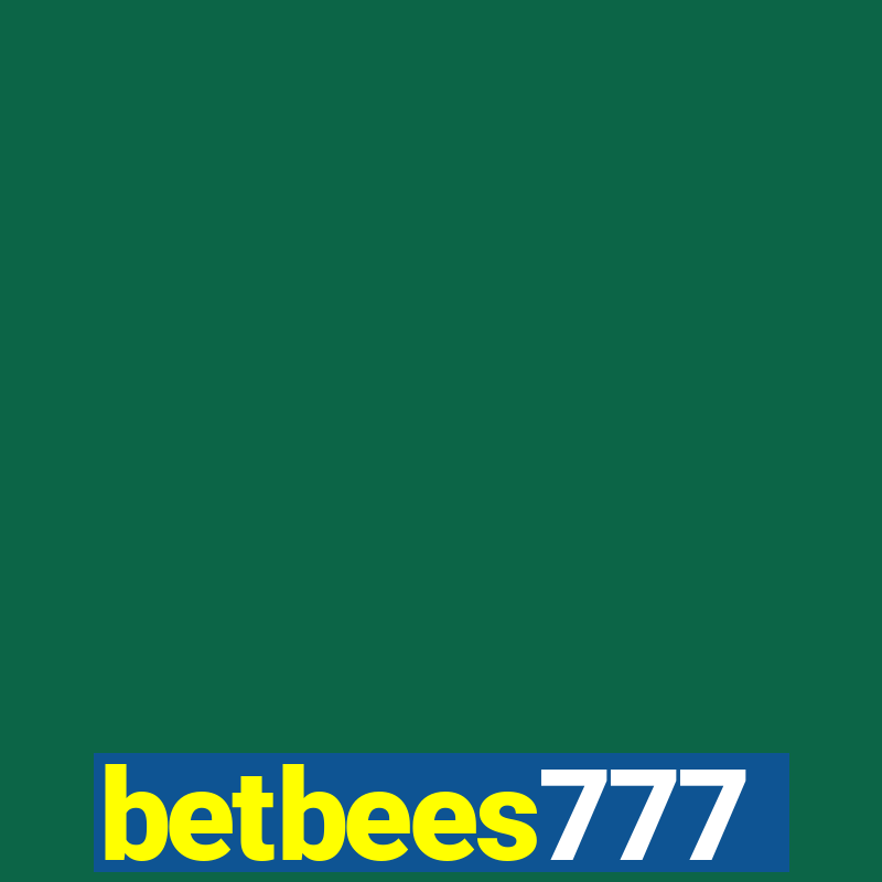 betbees777