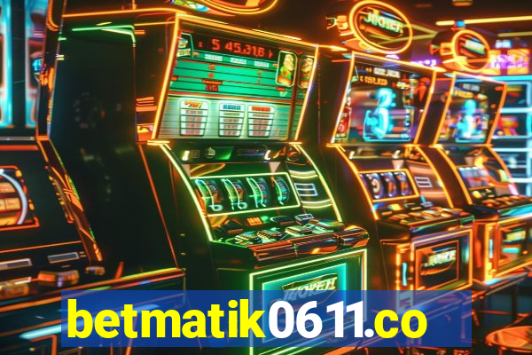 betmatik0611.com