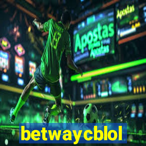 betwaycblol