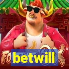 betwill