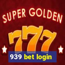 939 bet login