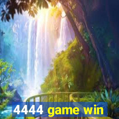 4444 game win