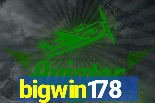 bigwin178