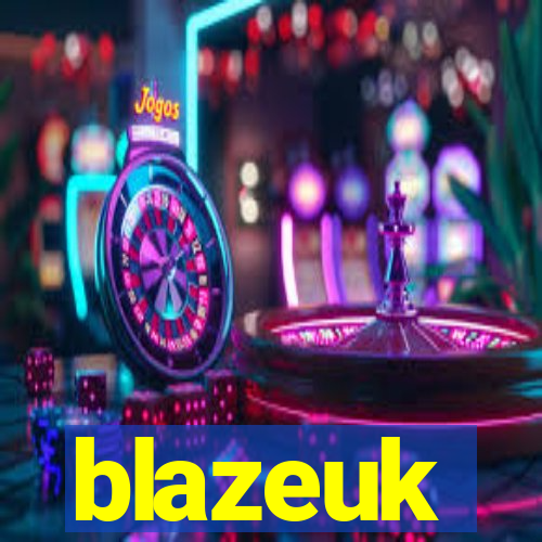 blazeuk