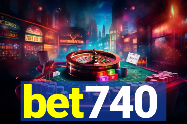 bet740