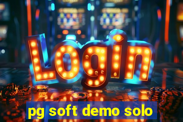 pg soft demo solo