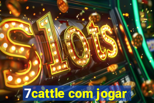 7cattle com jogar