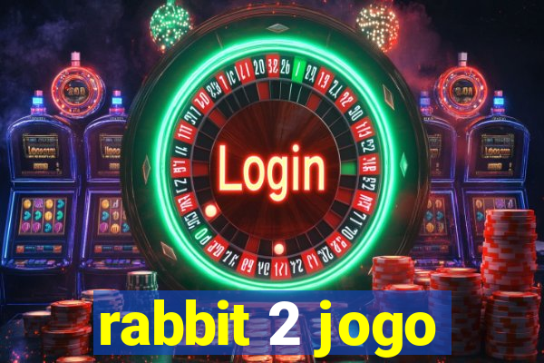 rabbit 2 jogo