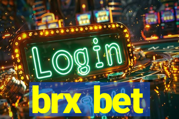 brx bet