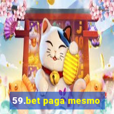 59.bet paga mesmo