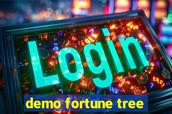 demo fortune tree