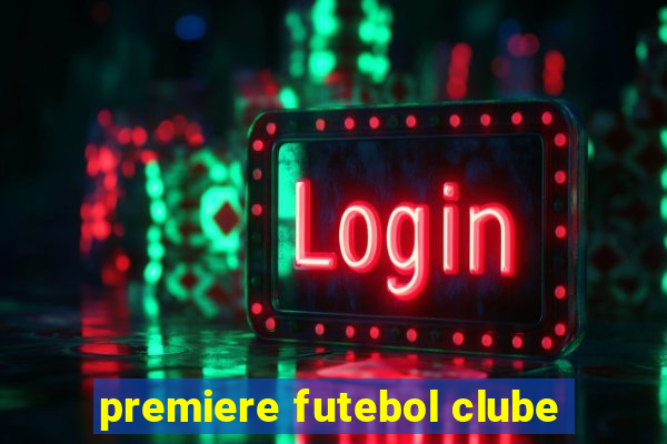 premiere futebol clube