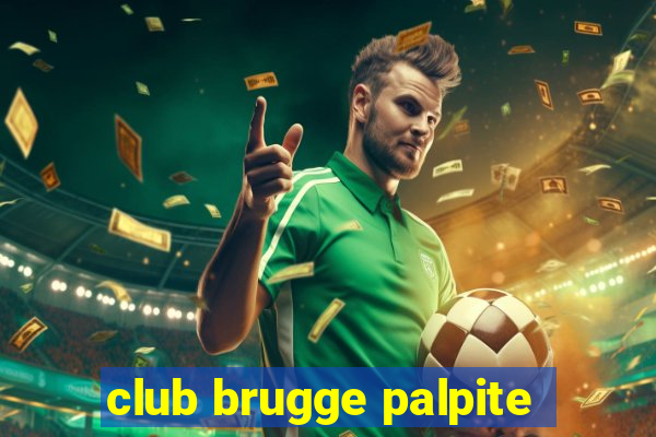 club brugge palpite