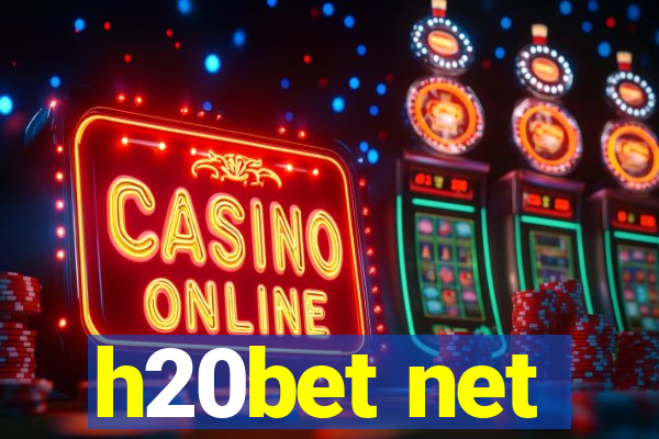 h20bet net