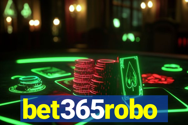 bet365robo